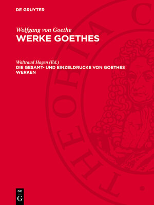cover image of Die Gesamt- und Einzeldrucke von Goethes Werken